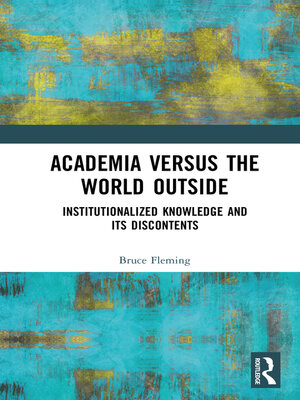 cover image of Academia versus the World Outside